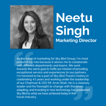 Marketing Director Neetu Singh is proud to be celebrating 45 years in business at Sky Bird Travel